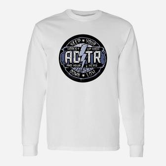Adtr Keep Your Hopes Up High Long Sleeve T-Shirt - Thegiftio