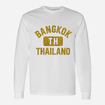 Bangkok Thailand Unisex Long Sleeve | Crazezy CA