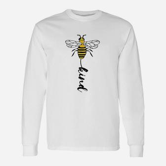 Bee Kind Unisex Long Sleeve | Crazezy