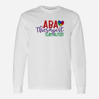 Behavior Therapist Cute Aba Therapy Long Sleeve T-Shirt - Thegiftio UK