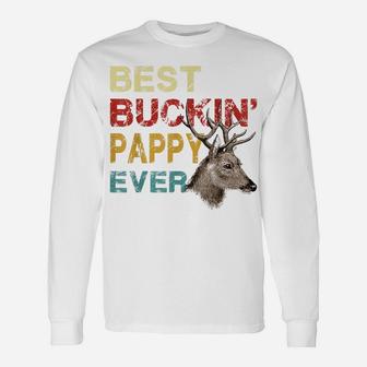 Best Buckin' Pappy Ever Shirt Deer Hunting Bucking Father Unisex Long Sleeve | Crazezy CA