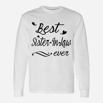 Best Sister In Law Ever Unisex Long Sleeve | Crazezy