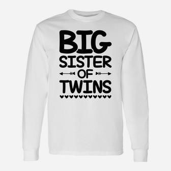 Big Sister Of Twins Sister Love Siblings Family Unisex Long Sleeve | Crazezy