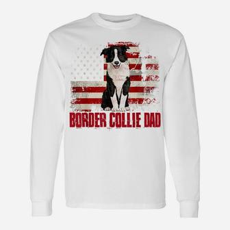 Border Collie Dad American Flag 4Th Of July Dog Lovers Unisex Long Sleeve | Crazezy DE