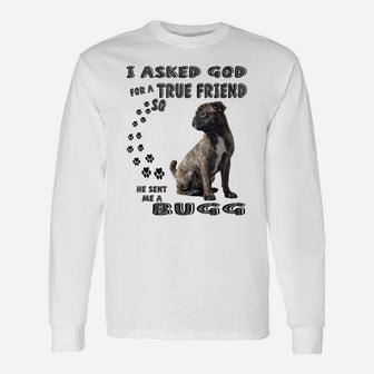 Bugg Quote Mom, Pugin Dad Print, Cute Boston Terrier Pug Dog Unisex Long Sleeve | Crazezy