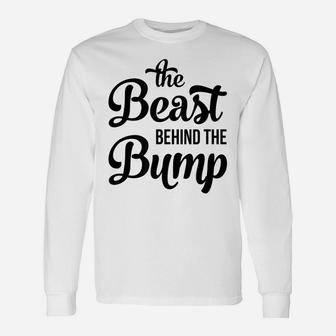 Bump Pregnancy Shirt - The Beast Behind The Bump Unisex Long Sleeve | Crazezy AU