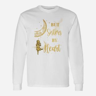 But Sisters By Heart Moon Friendship Best Friend Matching Unisex Long Sleeve | Crazezy AU