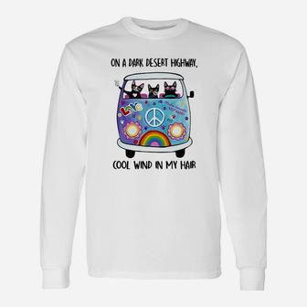 Cats And Hippie Bus On A Dark Desert Highway Cool Wind In My Hair Shirt Long Sleeve T-Shirt - Thegiftio UK