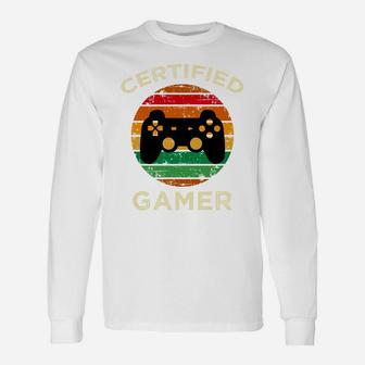 Certified Gamer Retro Funny Video Games Gaming Gifts Sweatshirt Unisex Long Sleeve | Crazezy
