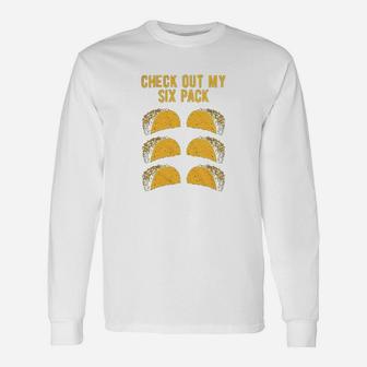 Check Out My Six Pack Unisex Long Sleeve | Crazezy AU