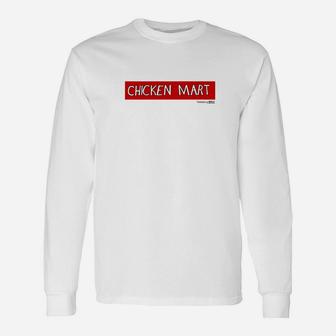 Chicken Mart Sign Central City New Orleans Long Sleeve T-Shirt - Thegiftio UK