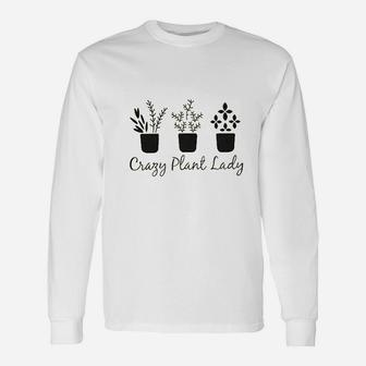 Crafy Plant Lady Unisex Long Sleeve | Crazezy