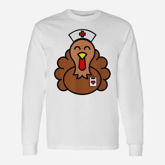 Cute And Funny Thanksgiving Turkey Nurse Unisex Long Sleeve | Crazezy CA