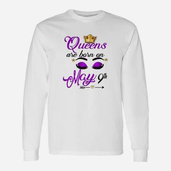 Cute Queens Are Born On May 9Th Unisex Long Sleeve | Crazezy