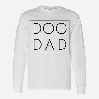 Dad Joke Design Funny Dog Dad Modern Father Unisex Long Sleeve | Crazezy AU