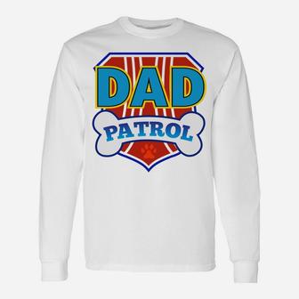 Dad Patrol Hoodie Funny Daddy Party Birthday Father Unisex Long Sleeve | Crazezy