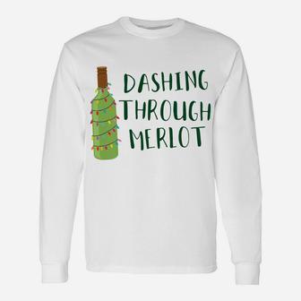 Dashing Through Merlot Funny Wine Drinking Unisex Long Sleeve | Crazezy UK
