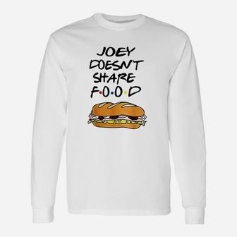 Doesnt Share Food Burgers Unisex Long Sleeve | Crazezy CA