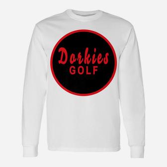 Dorkies Golf Golfing Golfer Red Black Unisex Long Sleeve | Crazezy