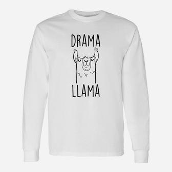 Drama Llama Funny Llama Unisex Long Sleeve | Crazezy UK
