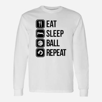 Eat Sleep Basketball Repeat T-shirts Long Sleeve T-Shirt - Thegiftio UK