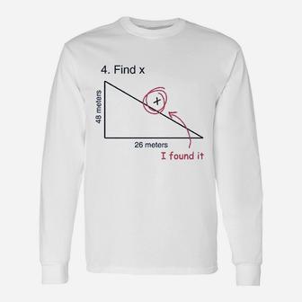 Find X Funny Saying Math Teacher Unisex Long Sleeve | Crazezy UK