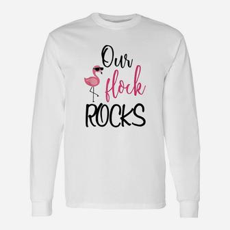 Our Flock Rocks Flamingo Long Sleeve T-Shirt - Thegiftio UK