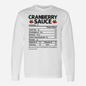 Funny Cranberry Sauce Nutrition Facts Thanksgiving Food Unisex Long Sleeve | Crazezy DE