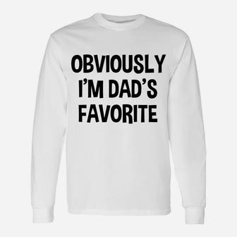 Funny Obviously I'm Dad's Favorite Child Children Siblings Unisex Long Sleeve | Crazezy