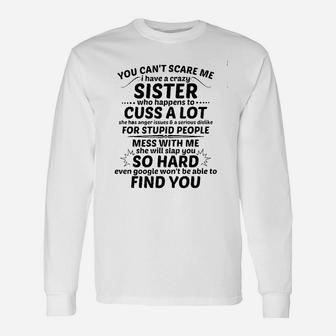 Funny Sister Unisex Long Sleeve | Crazezy UK