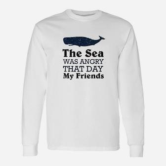 Funny Tv Vandelay Sea Was Angry That Day Costanza Unisex Long Sleeve | Crazezy AU