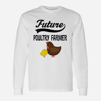 Future Poultry Farmer Chicken Long Sleeve T-Shirt - Thegiftio UK