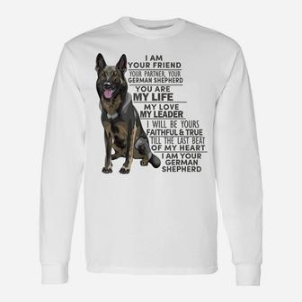 German Shepherd Dog I Am Your Friend Your Partner Your Gifts Unisex Long Sleeve | Crazezy UK