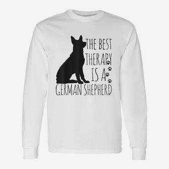 German Shepherds Are The Best Therapy Dog Lover Funny Gift Unisex Long Sleeve | Crazezy CA