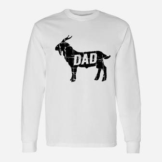 Goat Dad Greatest Unisex Long Sleeve | Crazezy