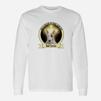 God And My Bull Terrier Long Sleeve T-Shirt - Thegiftio UK