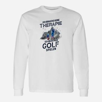 Golfspieler-Therapie Lustiges Langarmshirts, Golf Humor Tee - Seseable