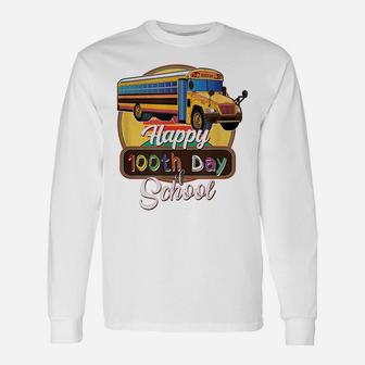 Happy 100Th Day Of School Bus Driver Gifts For Women Men Unisex Long Sleeve | Crazezy
