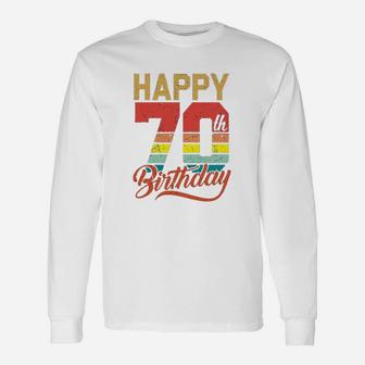 Happy 70Th Birthday Gift 70 Years Old Vintage Born In 1949 Unisex Long Sleeve | Crazezy DE