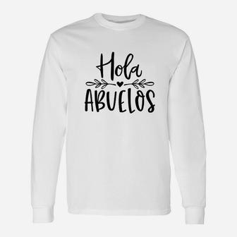 Hola Abuelos Unisex Long Sleeve | Crazezy