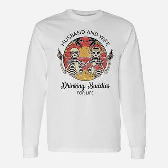 Husband And Wife Drinking Buddies For Life Unisex Long Sleeve | Crazezy CA