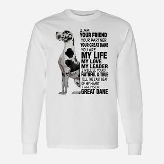 I Am Your Friend Your Partner Your Great Dane Unisex Long Sleeve | Crazezy
