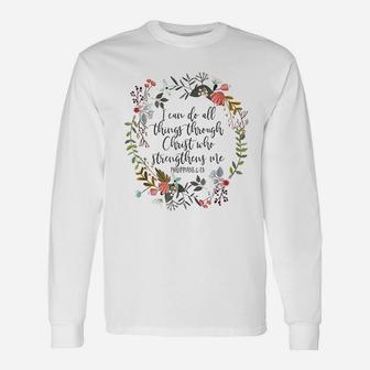 I Can Do All Things Through Unisex Long Sleeve | Crazezy UK