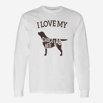 I Love My Chocolate Lab Cute Labrador Dog Unisex Long Sleeve | Crazezy DE