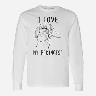 I Love My Pekingese Dad Pekingese Mom Dog Pekingese Lover Raglan Baseball Tee Unisex Long Sleeve | Crazezy