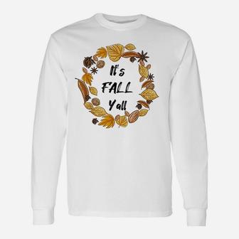 Its Fall Yall Leaf Wreath Art Fall Thanksgiving Autumn Gift Unisex Long Sleeve | Crazezy CA