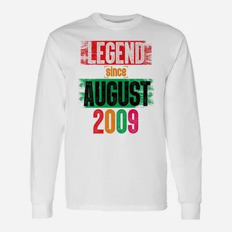 Legend Since August 2009 Bday Gifts 10Th Birthday Unisex Long Sleeve | Crazezy