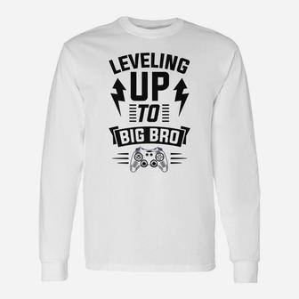Leveling Up To Big Brother Cool Gamer Christmas Gift Unisex Long Sleeve | Crazezy UK