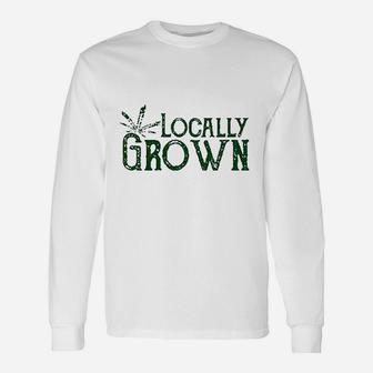 Locally Grown Unisex Long Sleeve | Crazezy AU