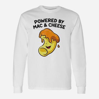 Mac And Cheese Food Lover Powered By Mac And Cheese Long Sleeve T-Shirt - Thegiftio